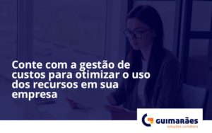 Conte Com A Gente De Guimaraes - Escritório de Contabilidade em Uruguaiana-RS  | Guimarães Soluções Contábeis